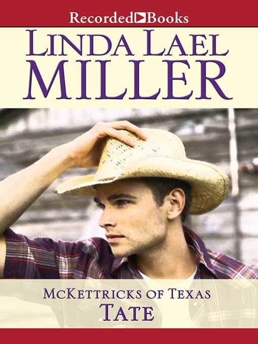Title details for McKettricks of Texas by Linda Lael Miller - Available